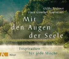 Mit den Augen der Seele