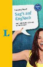 Langenscheidt Sag's auf Englisch