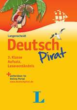 Deutschpirat 3. Klasse Aufsatz, Leseverständnis - Buch und Lösungsheft