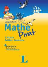 Mathepirat 3. Klasse Größen, Geometrie