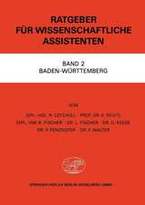 Ratgeber für Wissenschaftliche Assistenten: Band 2 Baden-Württemberg