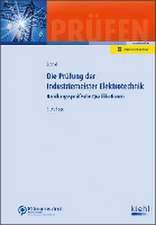 Die Prüfung der Industriemeister Elektrotechnik