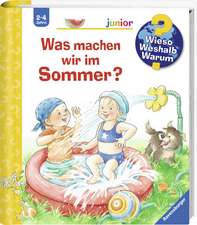 Wieso? Weshalb? Warum? junior, Band 60: Was machen wir im Sommer?