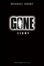 Gone 06. Licht