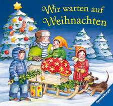 Wir warten auf Weihnachten