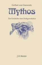 Mythos: Zur Geschichte einer Denkgewohnheit