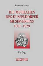 Die Musikalien des Düsseldorfer Musikvereins (1801-1929): Katalog