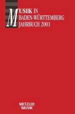 Musik in Baden-Württemberg, Jahrbuch 2001: Jahrbuch 2001/ Band 8