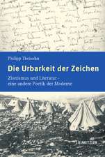 Die Urbarkeit der Zeichen: Zionismus und Literatur – eine andere Poetik der Moderne