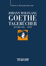 Johann Wolfgang Goethe: Tagebücher