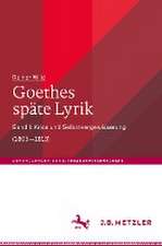 Goethes späte Lyrik