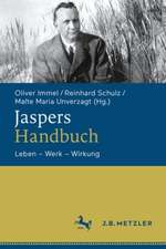 Jaspers-Handbuch: Leben – Werk – Wirkung