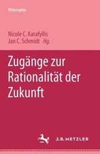 Zugänge zur Rationalität der Zukunft