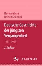 Deutsche Geschichte der jüngsten Vergangenheit 1933–1945