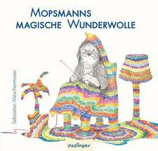 Mopsmanns magische Wunderwolle