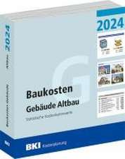 BKI Baukosten Gebäude Altbau 2024