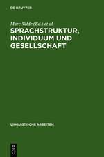 Sprachstruktur, Individuum und Gesellschaft: Akten des 13. Linguistischen Kolloquiums : Gent 1978, Bd. 1