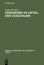 Fernsehen im Urteil der Zuschauer: Eine empirische Analyse von Medienkritik und Medienbewußtsein