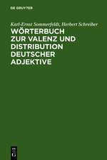 Wörterbuch zur Valenz und Distribution deutscher Adjektive