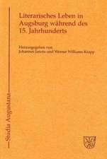 Literarisches Leben in Augsburg während des 15. Jahrhunderts