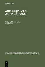 Leipzig: Aufklärung und Bürgerlichkeit