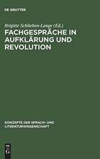 Fachgespräche in Aufklärung und Revolution