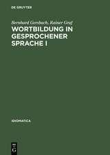 Wortbildung in gesprochener Sprache I: Die Substantiv-, Verb- und Adjektiv-Zusammensetzungen und -Ableitungen im "Häufigkeitswörterbuch gesprochender Sprache". Erster Hauptteil: Substantiv