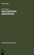 Diachronic Grammar: The history of Old and Middle English subjectless constructions