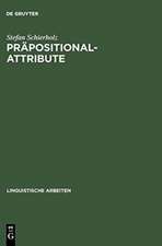 Präpositionalattribute: Syntaktische und semantische Analysen