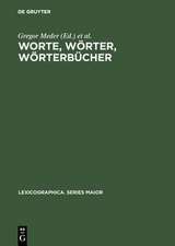 Worte, Wörter, Wörterbücher: lexikographische Beiträge zum Essener Linguistischen Kolloquium