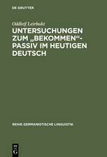 Untersuchungen zum "bekommen"-Passiv im heutigen Deutsch