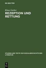 Rezeption und Rettung: Drei Studien zu Walter Benjamin