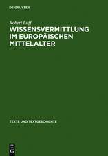 Wissensvermittlung im europäischen Mittelalter