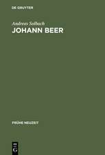 Johann Beer: Rhetorisches Erzählen zwischen Satire und Utopie