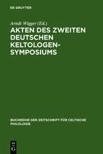 Akten des zweiten deutschen Keltologen-Symposiums: (Bonn, 2.-4. April 1997)