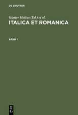 Italica et Romanica: Festschrift für Max Pfister zum 65. Geburtstag