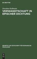 Verwandtschaft in epischer Dichtung: Untersuchungen zu den französischen 'chansons de geste' und Romanen des 12.Jahrhunderts