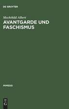 Avantgarde und Faschismus: Spanische Erzählprosa 1925-1940