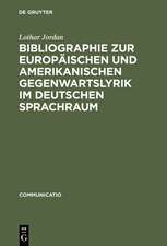 Bibliographie zur europäischen und amerikanischen Gegenwartslyrik im deutschen Sprachraum: Sekundärliteratur 1945–1988