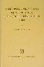 Schellings Abhandlung Über das Wesen der menschlichen Freiheit (1809)