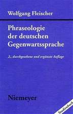 Phraseologie der deutschen Gegenwartssprache