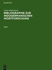 Bibliographie zur indogermanischen Wortforschung 3 Bde.: Wortbildung, Etymologie, Onomasiologie und Lehnwortschichten der alten und modernen indogermanischen Sprachen in systematischen Publikationen ab 1800