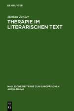 Therapie im literarischen Text: Johann Georg Zimmermanns Werk »Über die Einsamkeit« in seiner Zeit