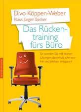 Das Rückentraining fürs Büro