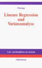 Lineare Regression und Varianzanalyse