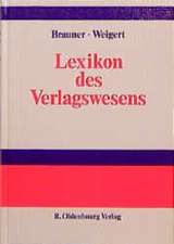 Lexikon des Verlagswesens