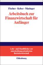 Arbeitsbuch zur Finanzwirtschaft für Anfänger