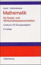 Mathematik für Sozial- und Wirtschaftswissenschaften: Lehrbuch mit Übungsaufgaben