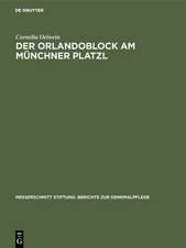 Der Orlandoblock am Münchner Platzl – Geschichte eines Baudenkmals