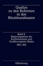 Regierungsakten des Kurfürstentums und Großherzogtums Baden